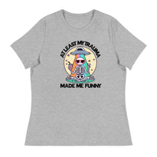 Load image into Gallery viewer, Made Me Funny Relaxed T-Shirt