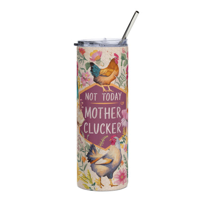 Mother Clucker Tumbler