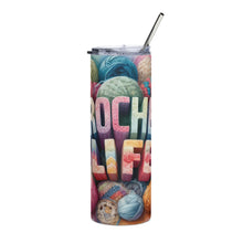 Load image into Gallery viewer, Crochet Life Tumbler
